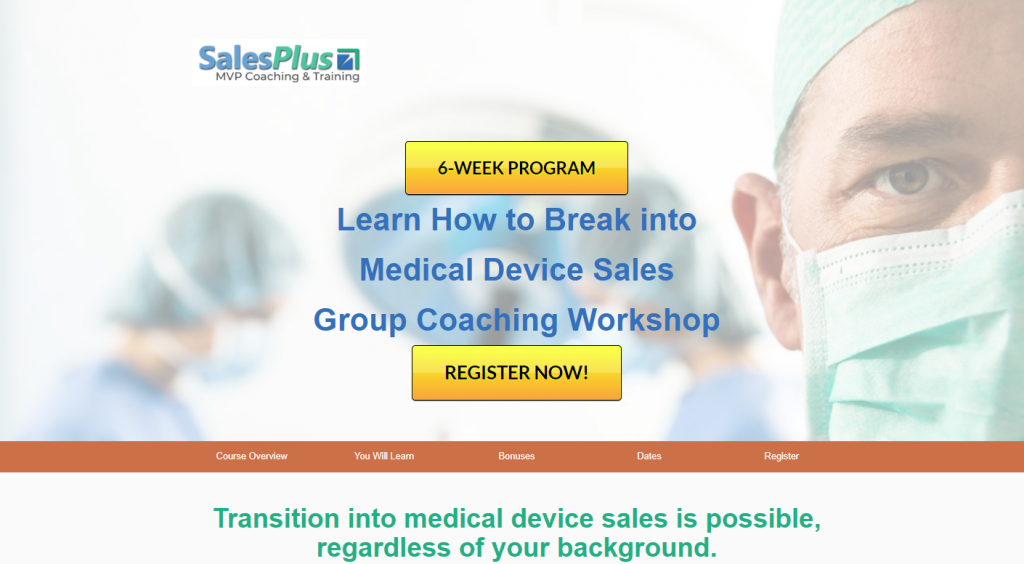 Learn How to Break into Medical Device Sales Group Coaching Workshop - 9/22 @ Zoom Virtual Event